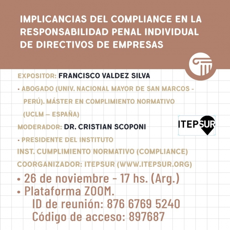 Implicancias del Compliance en la responsabilidad penal individual de Directivos de empresas - 26/11/2021